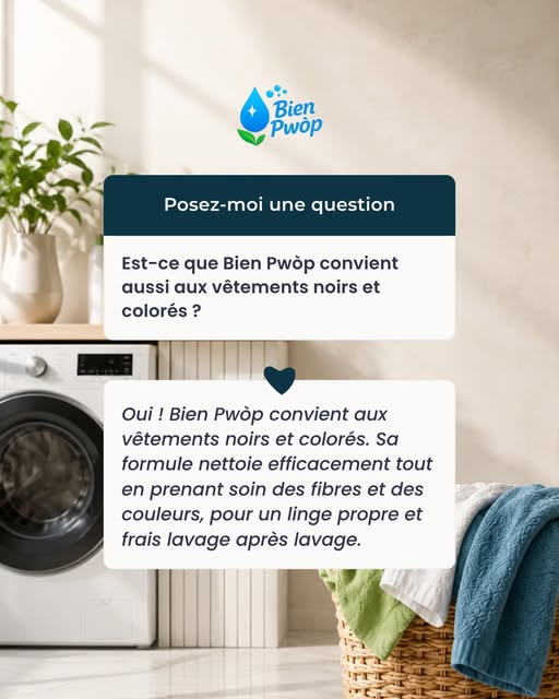 Question client sur Bien Pwóp et les vêtements noirs et colorés, avec panier à linge